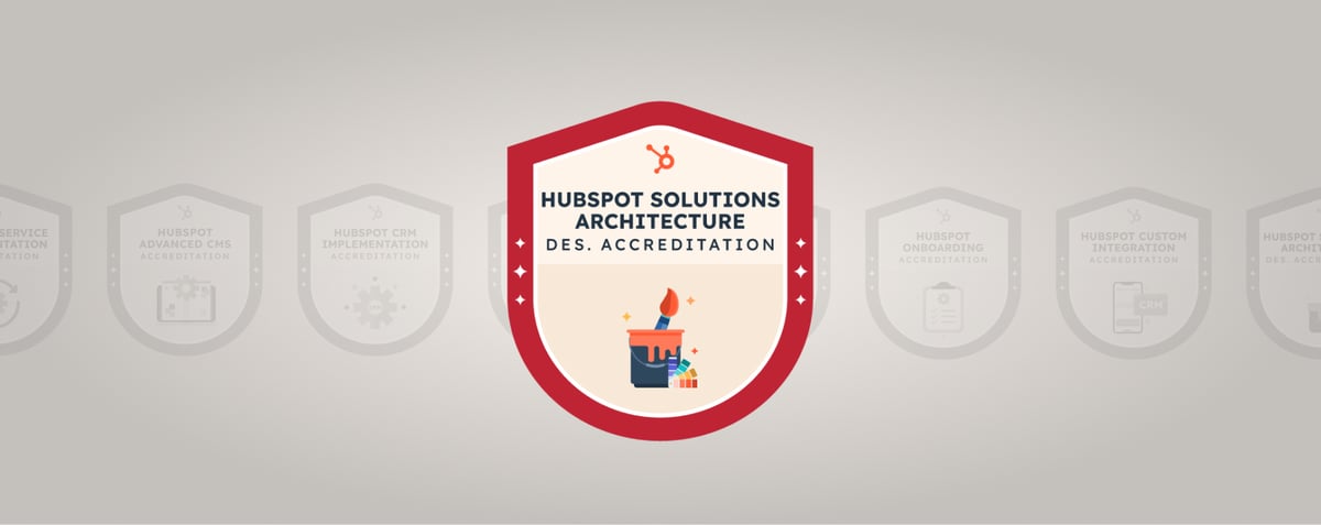 HubSpot Solutions Architecture Design Akkreditierung