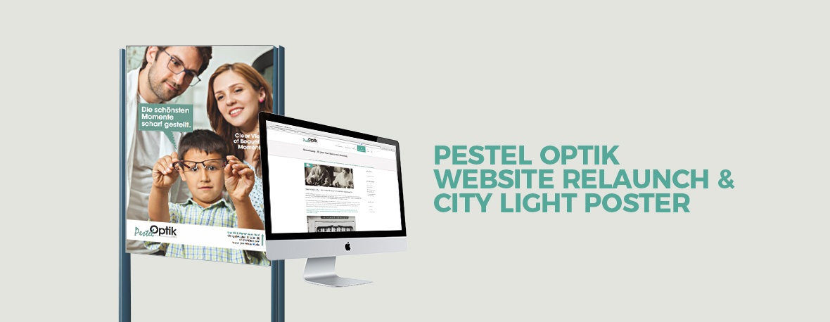 Pestel Optik Website Relaunch & City light poster
