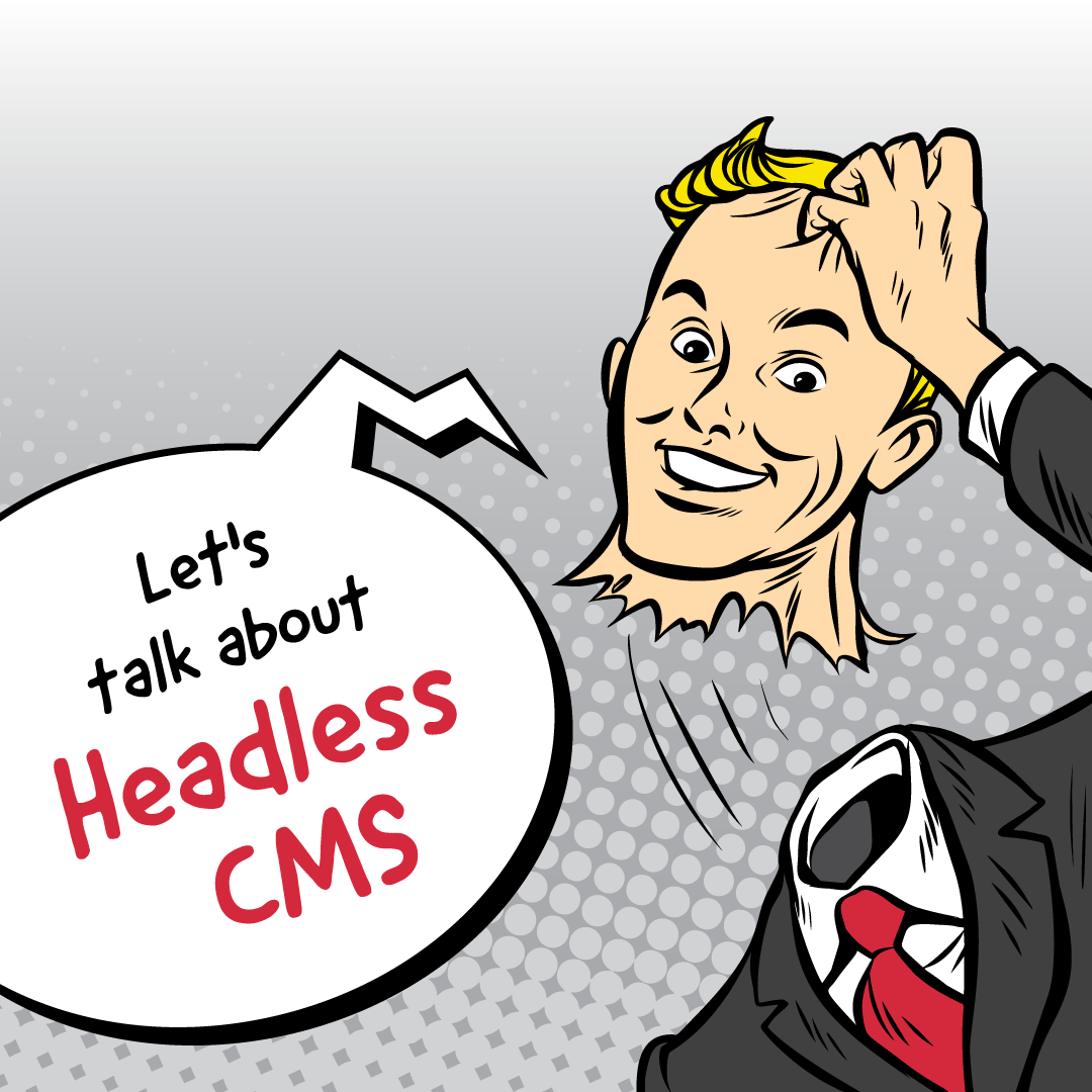 Headless CMS