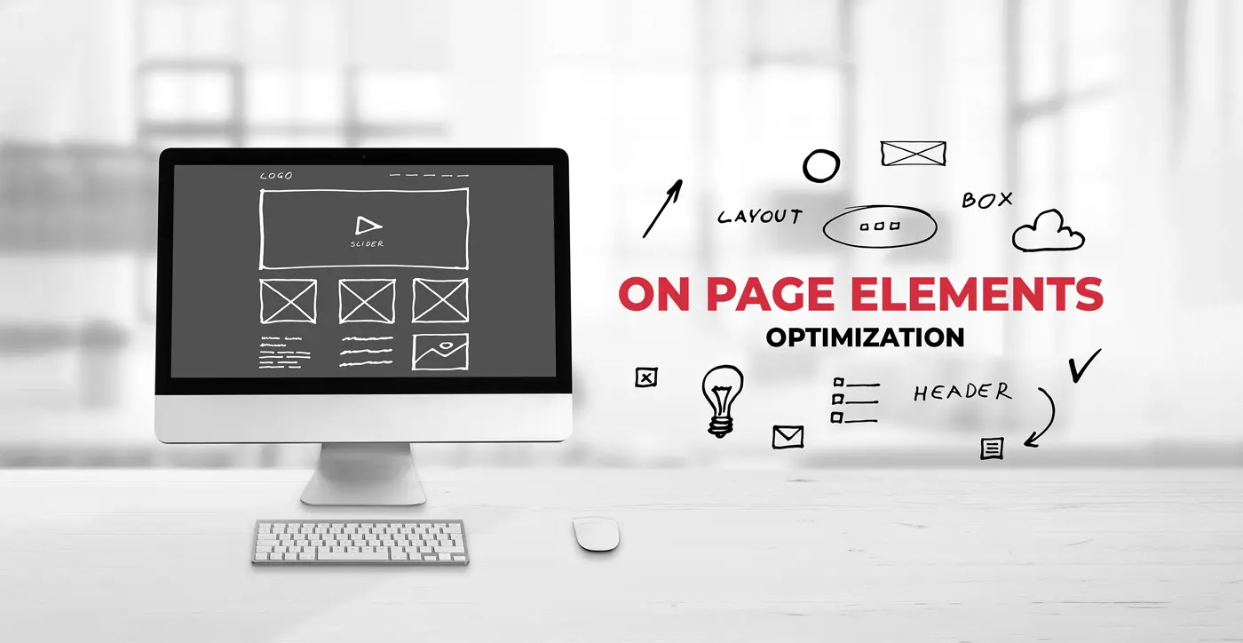 On Page Elements Optimization